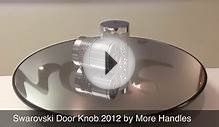 Swarovski Crystal Door Knob 2012 by More Handles